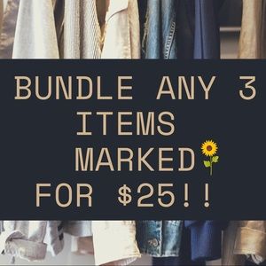 BUNDLE ANY 3 ITEMS MARKED WITH 🌻 FOR $25